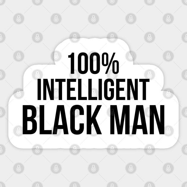 100% Intelligent Black Man Sticker by UrbanLifeApparel